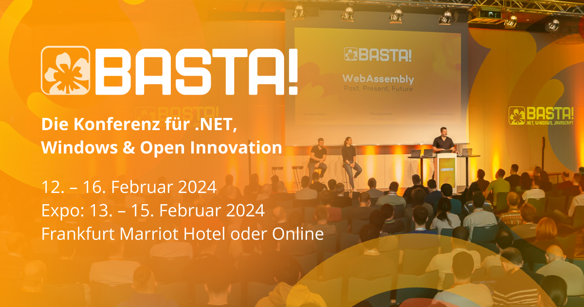 BASTA! Spring 2025 Conference for Windows & Open Innovation